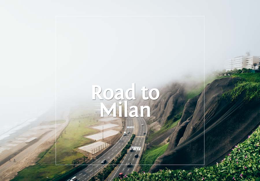 Road to Milan