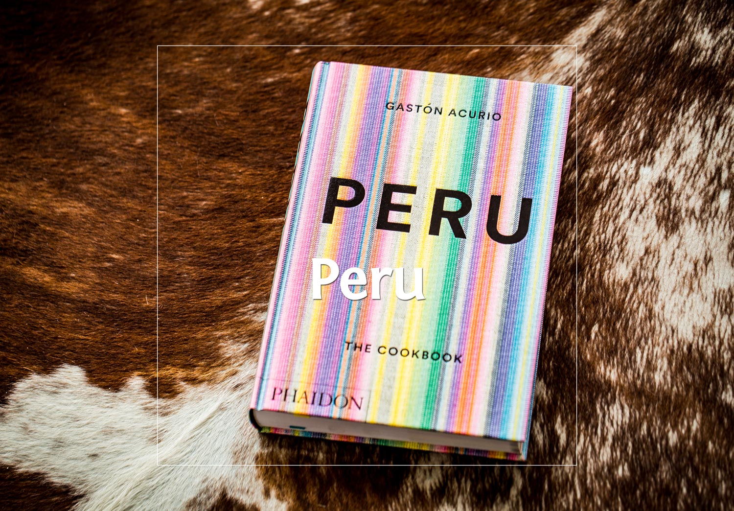 Peru von Gastón Acurio