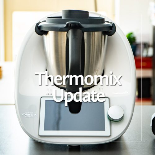 Thermomix Update