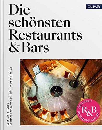 Die schönsten Restaurants & Bars: Ausgezeichnete Gastronomie Designs 2020