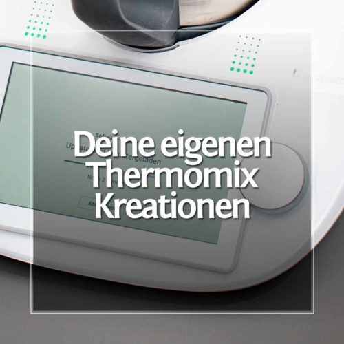 Thermomix-Kreation