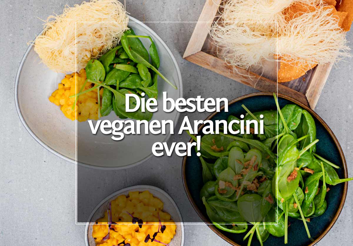 Die besten veganen Arancini ever